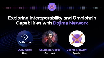 Exploring Interoperability & Omni-Chain Capability with Dojima Network