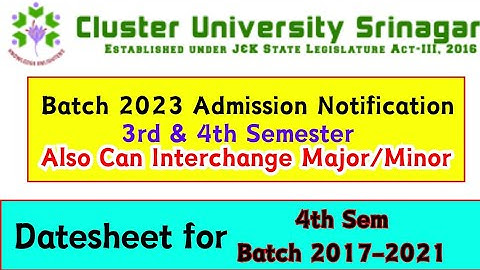Admission Batch 3rd Sem Batch 2023 & Subject Change and 4th Sem Backlog Datesheet Cluster University