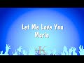 Let Me Love You - Mario (Karaoke Version)