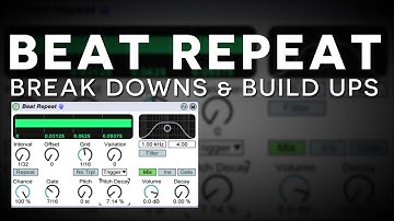 Ableton Tutorial: Beat Repeat Build Ups & Break Downs
