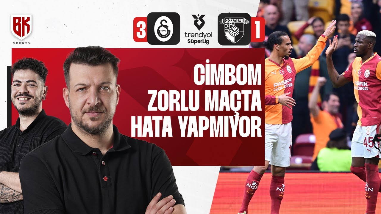 MAÇ SONU | Galatasaray - Göztepe | Batuhan Karadeniz | Oğuzhan Öztürk