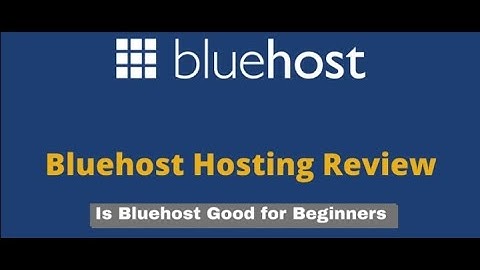 Bluehost review 2021
