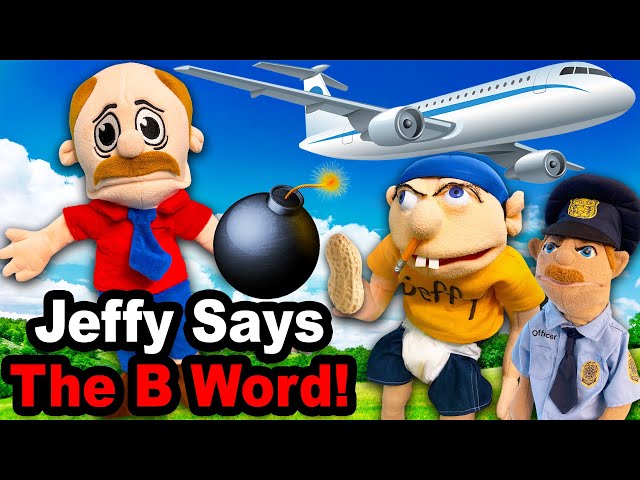SML Movie: Jeffy Says The B Word!