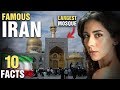 10 Surprising Things Iran Is Famous For