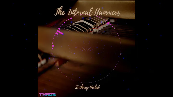 Zachary Herbst - The Internal Hammers