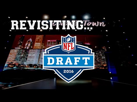 Revisiting: The 2016 NFL Draft