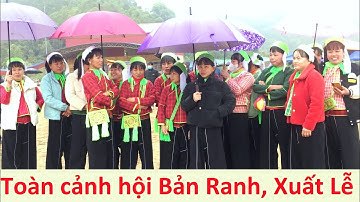 Tham quan hội Bản Ranh, Xuất Lễ ngày 17 tháng giêng