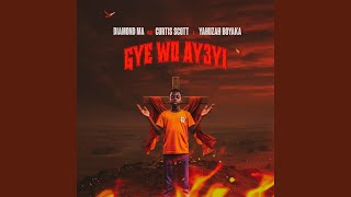 GYE WO AY3YI