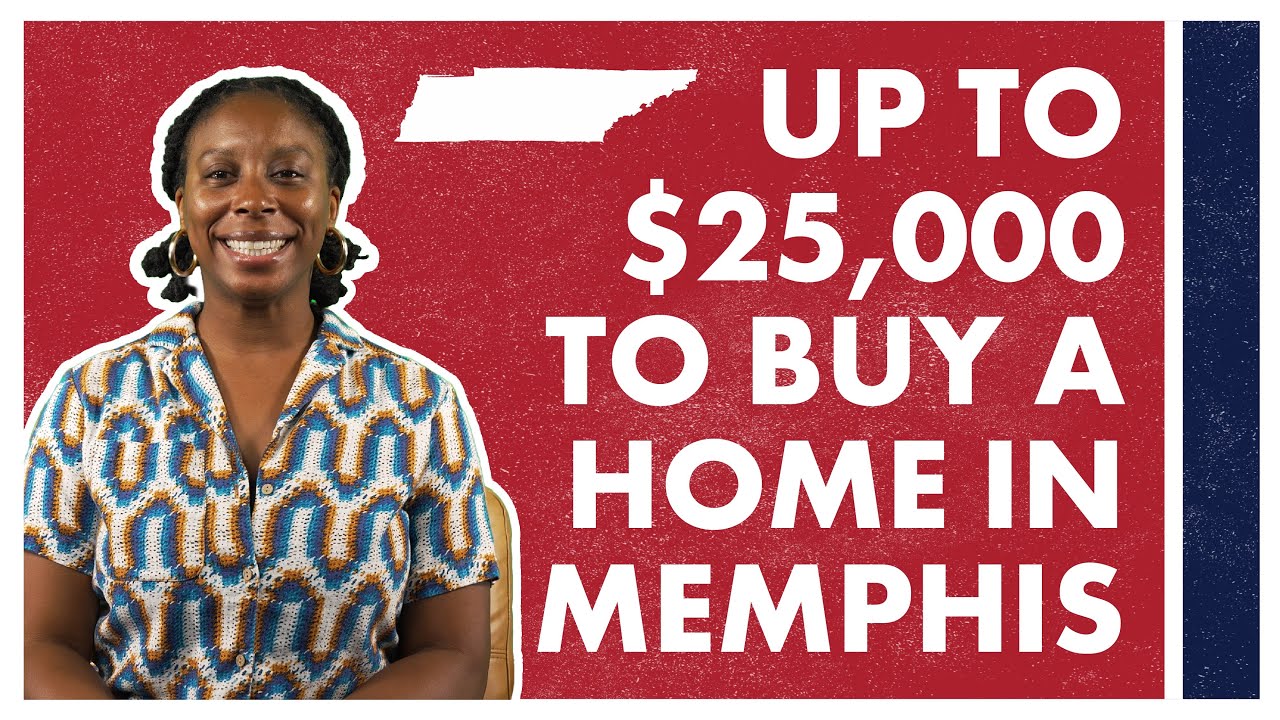 Citywide DPA: Up to $25,000 to Buy a Home in Memphis