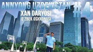 Annyong Uzbekistan #4 | Ta&#39;rifga til ojiz Xan daryosi | Koreadagi Uzbek oshxonasi