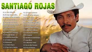 Santiago Rojas Sus Mejores Exitos 2023 - Top Grandes Exitos De Santiago Rojas - Musica llaneras