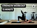 15 minute full body strength  at home workout for athletes and soccer players  no equipment