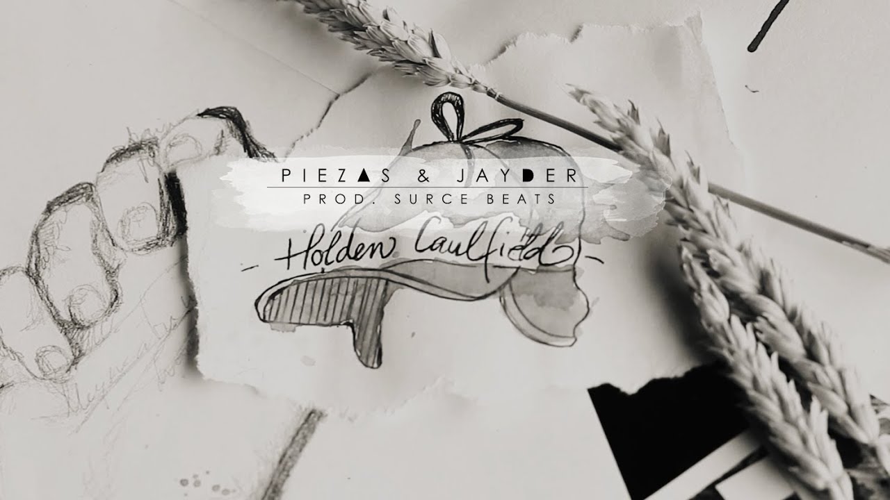 Piezas & Jayder - Holden Caulfield (VIDEOCLIP OFICIAL) Producido por: Surce Beats