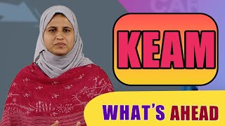 What's Ahead | Kerala Engineering Architecture Medical (KEAM) | career guidance part 18