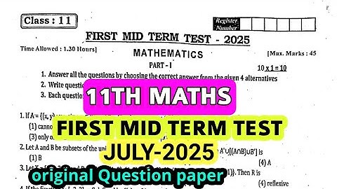 11th std Maths First mid term test july-2025 original Question paper 11th std Maths English medium