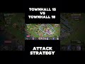 TH15 VS TH18 ATTACK STRATEGY #clashofclans