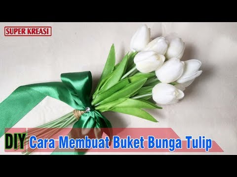 Video: Cara Membuat Buket Bunga Tulip