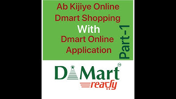 Part-1  Dmart Home Delivery| Dmart Ready App for online shopping| Ab kijiye online shopping aasanise