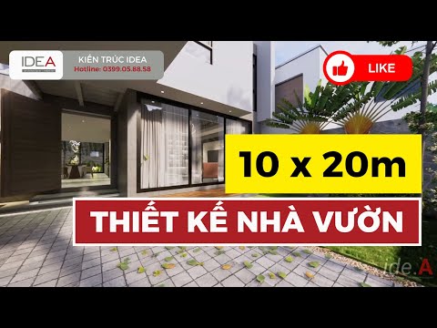 Thiết kế nhà 10x20 - Kiến trúc nhà vườn - Mrs Nga - YouTube