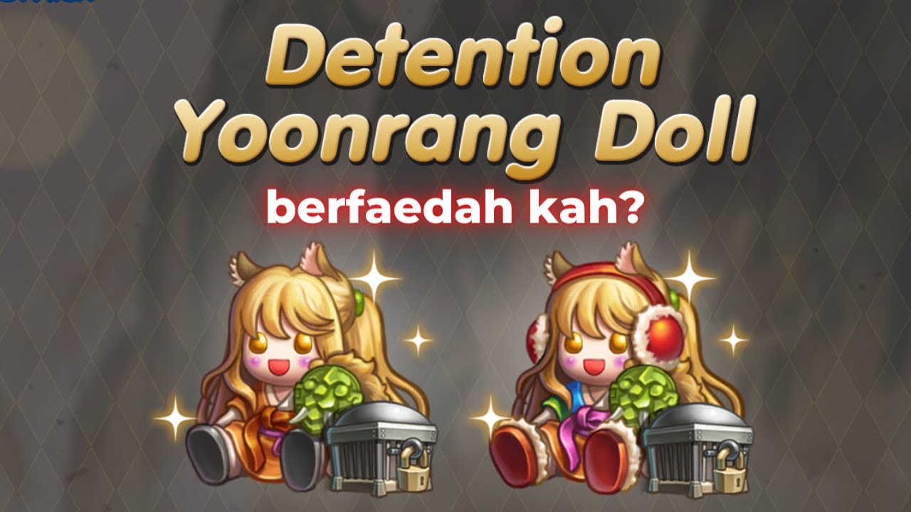 line get rich  New  DETENTION YOONRANG DOLL - Namanya Bagus, Skillnya Jelek(?) ~ LINE Let's Get Rich Indonesia #646