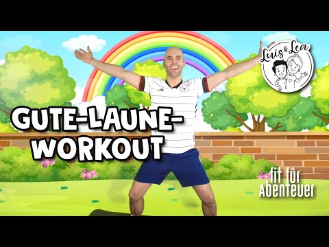 GUTE LAUNE WORKOUT - Fitness  für Kinder (ohne Equipment) -  Fit für Abenteuer!