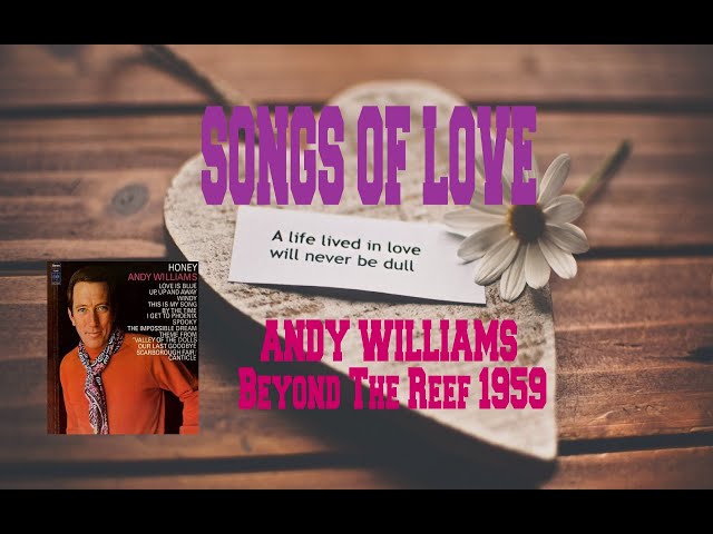 Andy Williams - Beyond The Reef