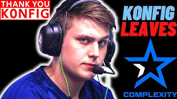 Thank You K0nfig | K0nfig leaves Complexity | Clutches and Insane Plays Konfig | A Tribute to Konfig
