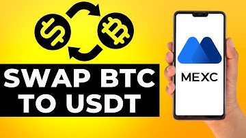How to Convert BTC to USDT on Mexc (Step by Step)
