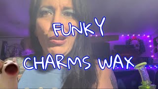 Funky charms, wax review #surterra #flmmj