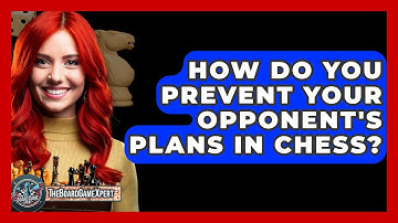 How Do You Prevent Your Opponent