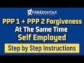 PPP 1 & 2 Loan Forgiveness Via SBA Direct Portal | Step By Step Instructions