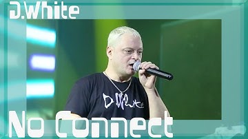 Thumbnail of D.White - No Connect (LIVE, 2023). NEW ITALO DISCO, Euro Disco, music 80s-90s, Modern Talking style