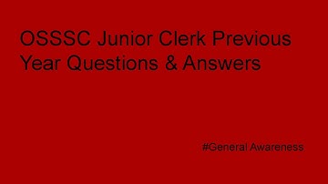 OSSSC Junior Clerk Previous Year Questions & Answers