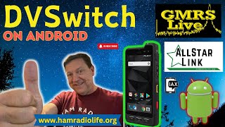 DVSwitch on an Android Device for GMRSLive & AllStar by Ham Radio Crusader 2,150 views 3 months ago 22 minutes