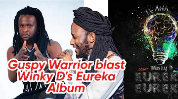 Guspy Warrior blast Winky D Eureka Album