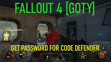 FALLOUT 4  GOTY   GET PASSWORD FOR CODE DEFENDER