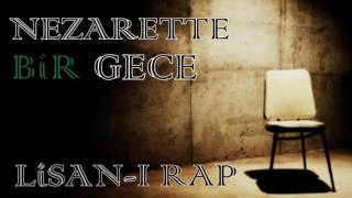 Lisan-ı Rap - Nezarette Bir Gece (Polis Peşimde episode2)