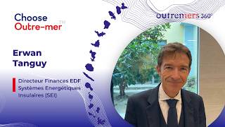 Erwan Tanguy Directeur Finances Edf Sei À Choose Outre-Mer