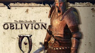Прохождение The Elder Scrolls IV: Oblivion - Крестоносец |36|
