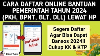 CARA DAFTAR ONLINE BANTUAN PEMERINTAH 2024 PKH BPNT BLT // CARA DAPAT BANTUAN PEMERINTAH 2024