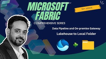 Microsoft Fabric: How to Transfer Data from Fabric Lakehouse to Local System: Step-by-Step Tutorial