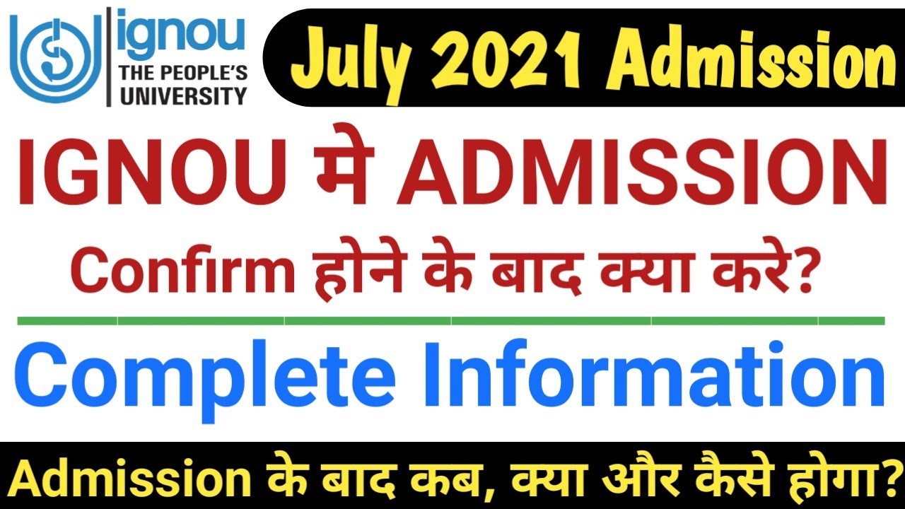 ignou july 2021 admission assignment last date