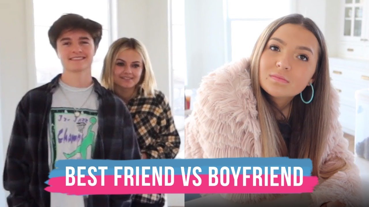 Best Friend Vs Boyfriend | The LeRoys