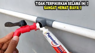 PASTI GAK KEPIKIRAN CARA SAMBUNG KRAN AIR KE PIPA SEPERTI INI !!