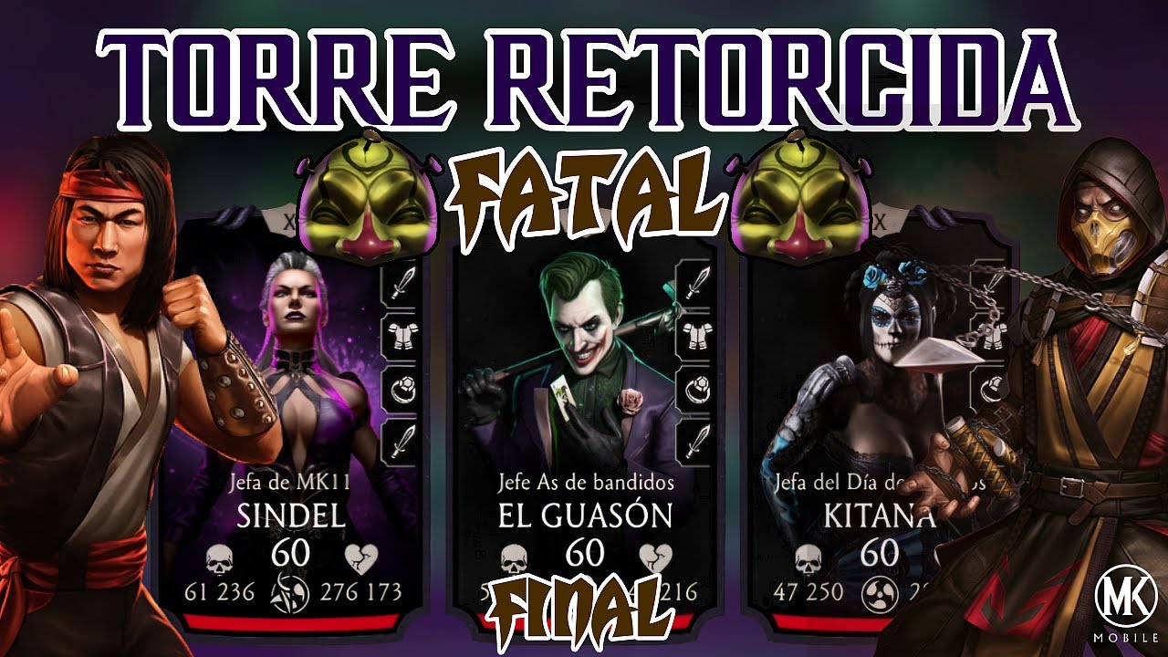 ESTOS MK11 SON LO MEJOR 💯 Final Torre Retorcida FATAL | Mortal Kombat Mobile 