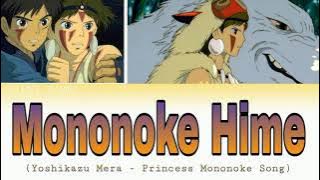 Mononoke Hime | Princess Mononoke | Yoshikazu Mera