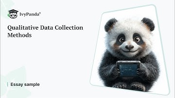 Qualitative Data Collection Methods | Essay Example