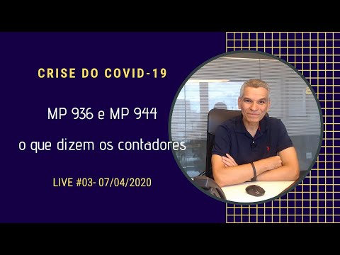 [LIVE #03] CRISE COVID-19: MPs 936 e 944, O QUE DIZEM OS CONTADORES