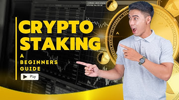 Crypto Staking 101. A Beginners Guide.