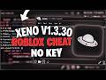 🚀 Xeno Executor v1.3.30 - Best Keyless and Free Roblox Exploit for PC 2026